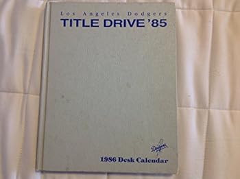 Hardcover Los Angeles Dodgers Title Drive '85 Book