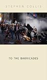To the Barricades