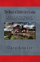 The Beast of Biddersley Grange 1512093866 Book Cover