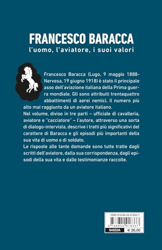Francesco Baracca. L’Uomo, L’Aviatore, I Suoi Valori - 2
