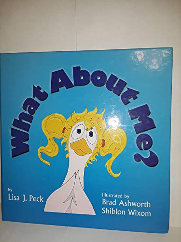 What About Me? 0966667522 Book Cover