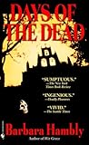 Days of the Dead (Benjamin January, Book 7)