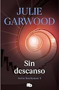 Sin descanso (Buchanan 3)