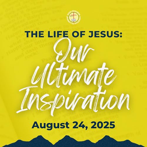 The Life Of Jesus: Our Ultimate Inspiration | Atty. Jury Immanuel Ison