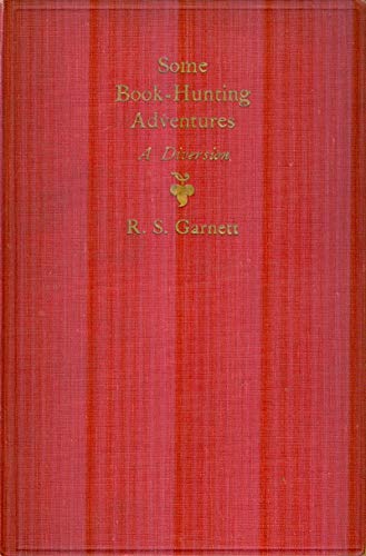 SOME BOOK-HUNTING ADVENTURES A DIVERSION B000J40AZ2 Book Cover