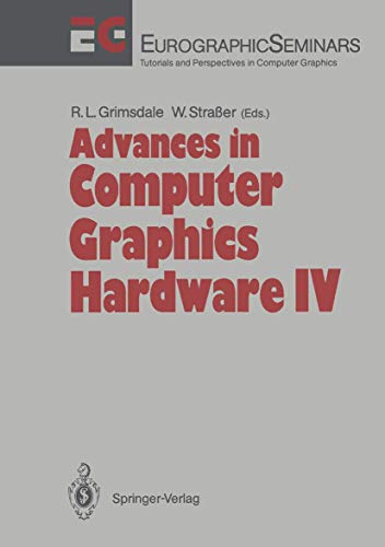 Advances in Computer Graphics Hardware IV (Focus on Computer Graphics) view 2