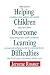 Helping Children Overcome Learning Difficulties