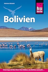 Reise Know-How Reiseführer Bolivien