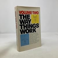 The Way Things Work, Vol. 2 0671210866 Book Cover