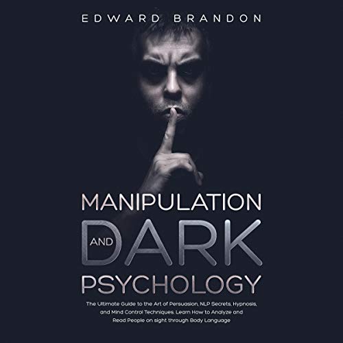 Body Language Subliminal Manipulation Guide to Influence Anyone's Mind