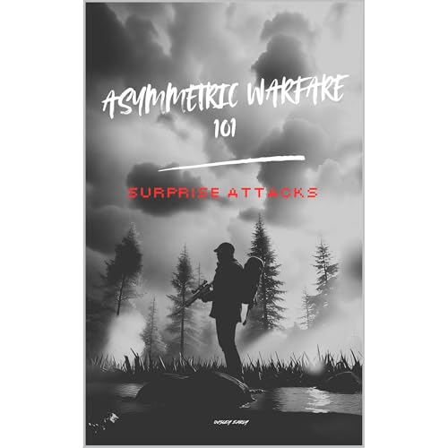 Surprise Attacks by Ousley Early Surprise Attacks by Ousley Early