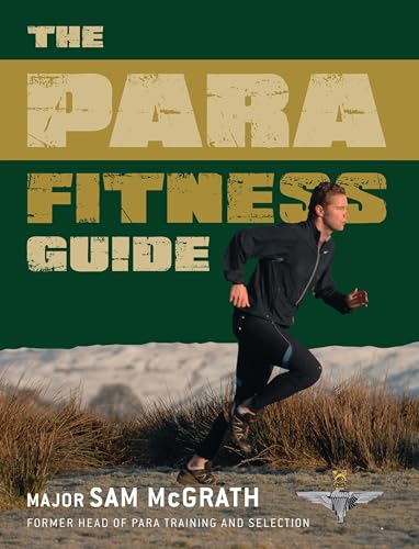 The Para Fitness Guide (By: Sam McGrath)