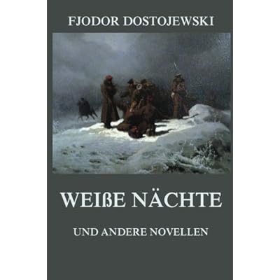 Wei&szlig;e N&auml;chte