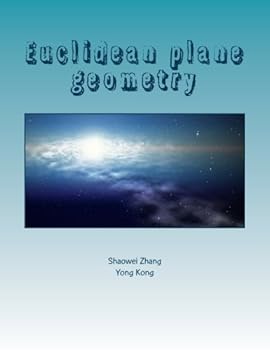 Paperback Euclidean plane geometry: For middle school and high school students Book