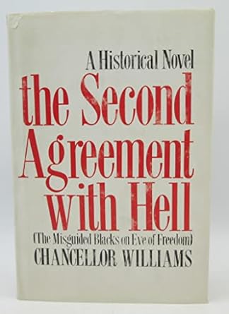 The Second Agreement with Hell By Chancellor Williams · 1979
