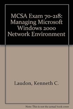 Paperback Mcsa Exam 70-218: Managing Microsoft Windows 2000 Network Environment Book