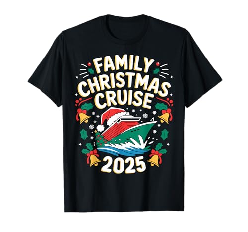 Family Christmas Cruise 2025 - Family Matching Cruising Xmas T-Shirt