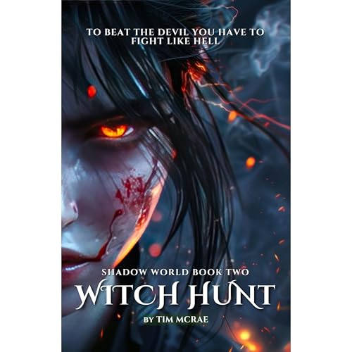 Witch Hunt (Shadow World, Book 2) by Tim McRae episode artwork