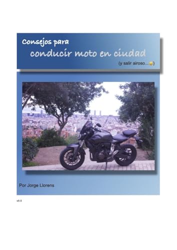 Consejos para conducir moto en ciudad (y salir airoso...)