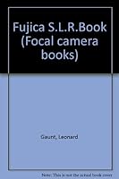 Fujica SLR Book for St901, 801, 705, 605 and AZ-1 Users 0240509765 Book Cover