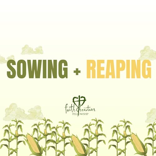 Sowing + Reaping