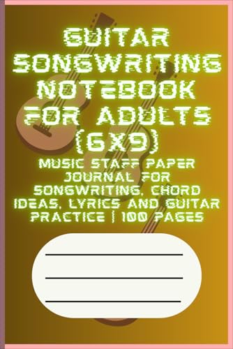 Piano Practice Notebook for Adults (6x9): Music Staff Paper Journal for Piano Lessons, Practice Sessions and Song Writing | 100 