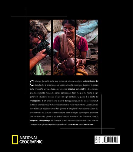I Segreti Della Fotografia Di Reportage. Tecniche E Procedure. Nuova Ediz. - 2