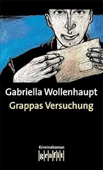 Grappas Versuchung - Book #1 of the Maria Grappa