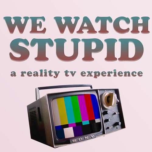 『We Watch Stupid』のカバーアート