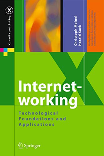  Internetworking: Technological Foundations and Applications
