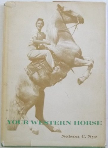 YOUR WESTERN HORSE B002K56GVA Book Cover