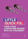 Little Quick Fix: Turn Your Literature Review into an Argument