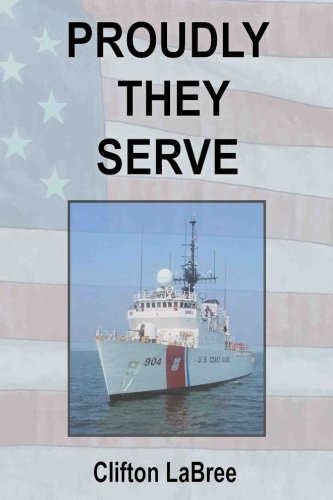 Proudly They Served
