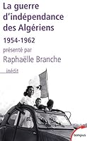 La guerre d'indépendance des Algériens, 1954-1962 2262029571 Book Cover
