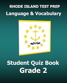 Paperback RHODE ISLAND TEST PREP Language & Vocabulary Student Quiz Book Grade 2: Covers the Common Core State Standards Book