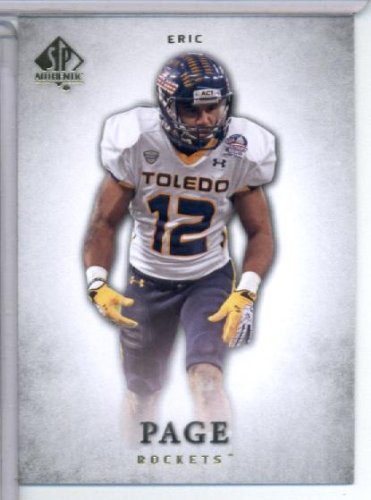 2012 Upper Deck SP Authentic # 91 Eric Page RC - Toledo Rockets (RC - Rookie Card) NFL Football Trading Card