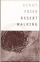 Desert Walking: Poems 0962706477 Book Cover