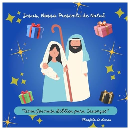 Jesus, Nosso Presente de Natal: Uma Jornada Bíblica para Crianças (Jornada de Fé: Devocionais Diários com Teófilo de Lucas Livro 1)