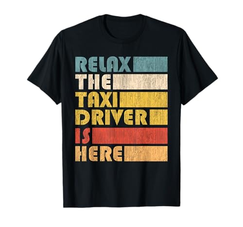 Relax Taxi Driver, Taxi Camiseta