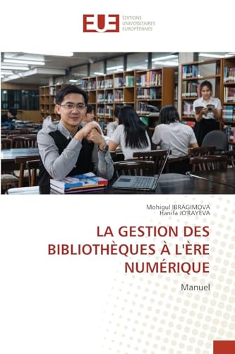 La Gestion Des Bibliothèques À l'Ère Numérique