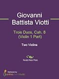  Trois Duos, Cah. 8 (Violin 1 Part) (English Edition)
