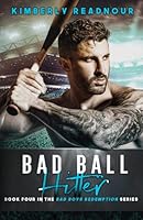 Bad Ball Hitter (Bad Boys Redemption) B0DCZWK433 Book Cover