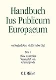 Handbuch Ius Publicum Europaeum: Band II: Offene Staatlichkeit - Wissenschaft vom Verfassungsrecht