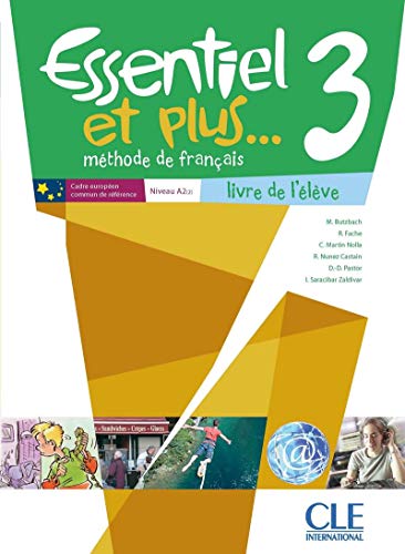 Télécharger Essentiel et plus...3 - Niveau A2 - Livre de l'élève + CD PDF Ebook En Ligne