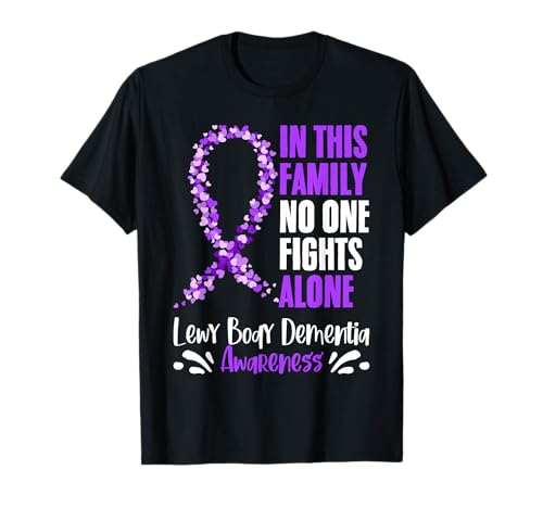 Lewy Body Dementia Awareness Support Dementia Patient Family T-Shirt