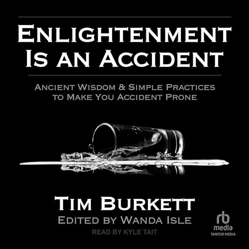 Enlightenment Is an Accident by Tim Burkett, Wanda Isle - editor episode artwork