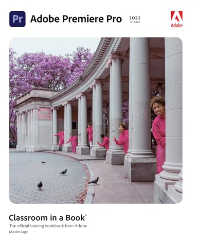 Adobe Premiere Pro Classroom in a Book (2022 release) (English Edition)