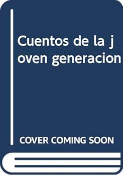 Hardcover Cuentos de la joven generacion Book