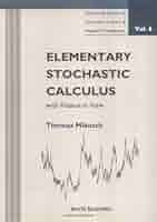 語学+参考書 Elementary Stochastic Calculus With Finance in View (Advanced Series on Statistical Science and Applied Probability) Buy Elementary Stochastic Calculus, with Finance in View