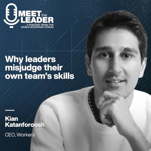 How to upskill for an AI Age: Workera CEO Kian Katanforoosh
